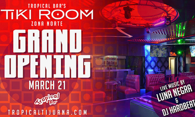 Tropical Bar - Tijuana, Mexico - Events